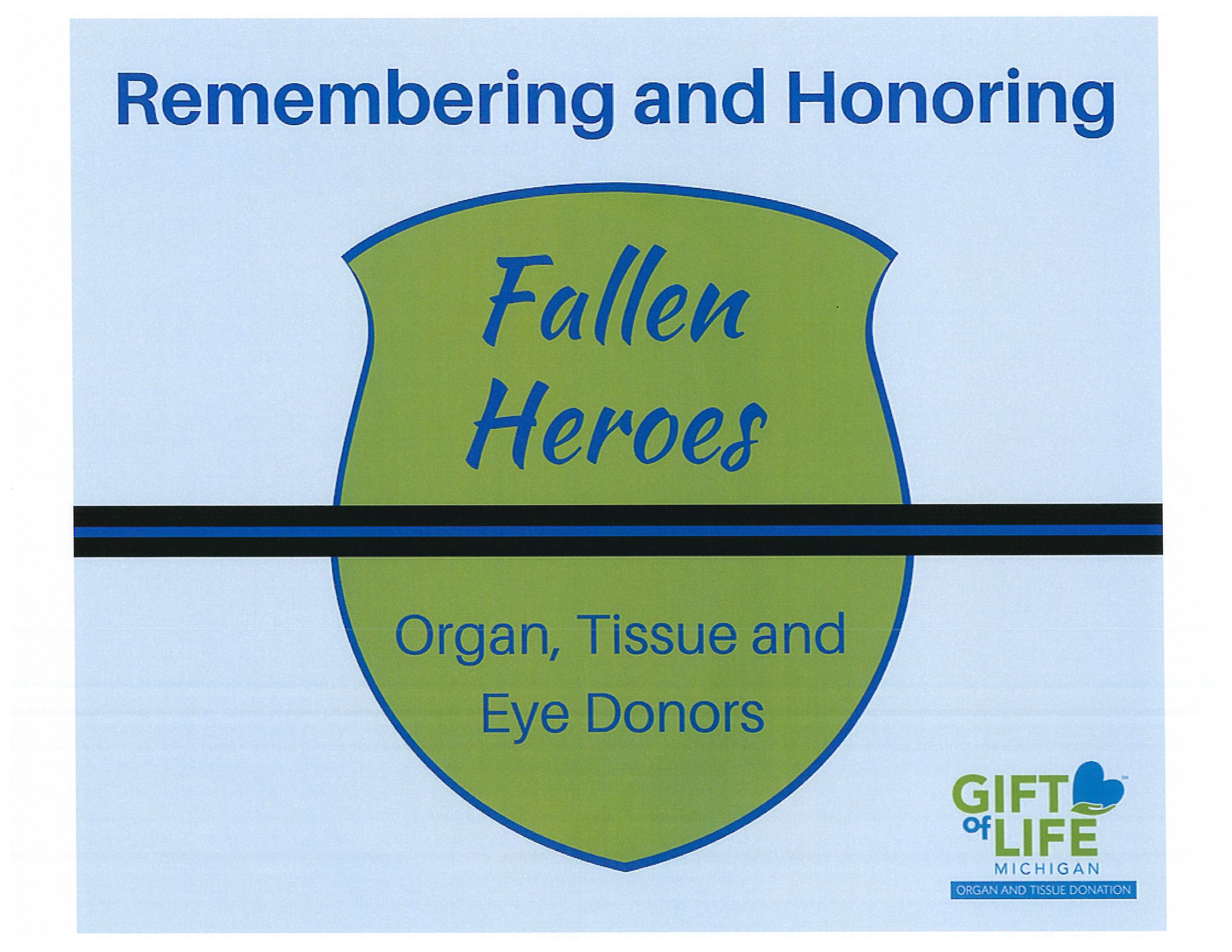 Gift Of Life – Remembering and Honoring Fallen Heroes